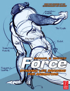 Force Dynamic Life Drawing for Animators