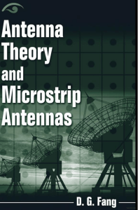   Antenna Theory and Microstrip Antennas