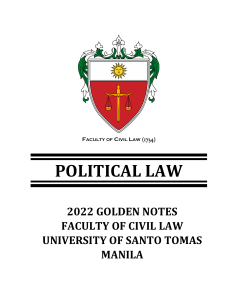 (1) POLITICAL LAW - 2022 UST GOLDEN NOTES [CONFIDENTIAL]