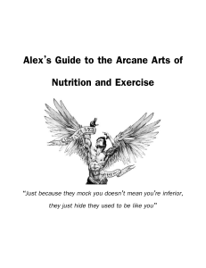 Alex's cool guy guide to the arts of arcane, nutrition and exercise