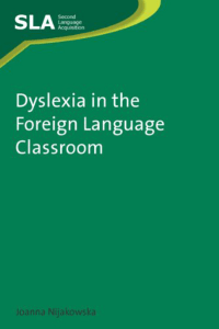 [Joanna Nijakowska] Dyslexia in the Foreign Langua