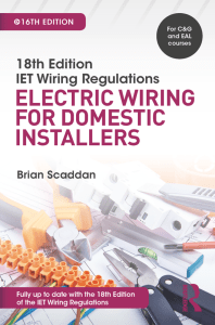 18th edition IET wiring regulations. Electric wiring for domestic installers ( PDFDrive )