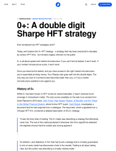 0+ A double digit Sharpe HFT strategy