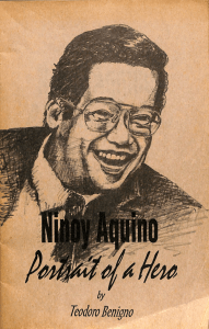 Ninoy Aquino Portrait of a Hero