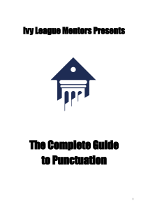 Ivy League Mentors Complete Guide to Punctuation