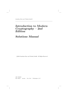 (Chapman & Hall CRC Cryptography and Network Security Series) Jonathan Katz, Yehuda Lindell - Introduction to Modern Cryptography - Solutions Manual-Chapman and Hall CRC (2014)