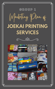 MARKETING PLAN OF JOEKAI PRINTING SERVICES (2)