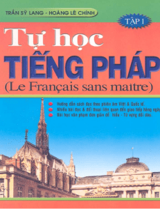 Tự học tiếng Pháp Tập 1 (Trần Sỹ Lang & Hoàng Lê Chính)