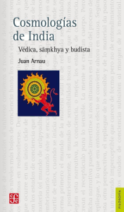 Arnau, J. - Cosmologías de India. Védica, samkhya y budista