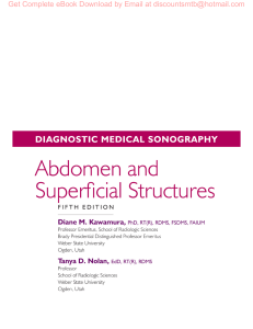 Diagnostic Medical Sonography Series; Abdomen and Superficial Structures, 5e By Tanya Nolan, Diane Kawamura