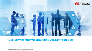 01 Overview of Huawei Enterprise Datacom Solution