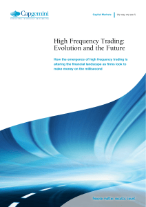 High Frequency Trading  Evolution and the Future