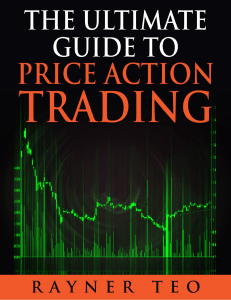 The Ultimate Guide To Price Action Tradi