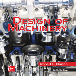 Design of machinery  an introduction to the synthesis and analysis of mechanisms and machines by Robert L. Norton (z-lib.org)