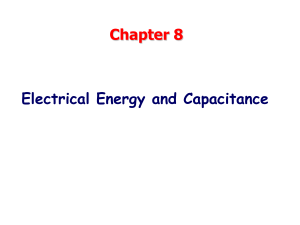 Phy 102 Lecture 8- Electrical Energy and Capacitance(b)
