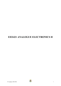 EEE421 Analogue Electronics II, Lecture Notes 1