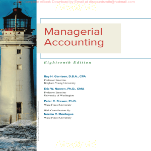 Managerial Accounting 18e Ray Garrison, Eric Noreen, Peter Brewer