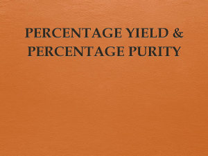 Percentage Yield & Purity