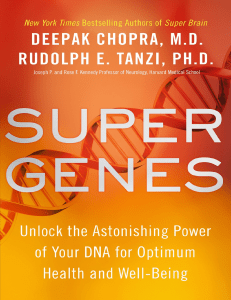 Super Genes: Unlock Your DNA's Power