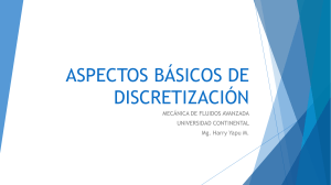 7 ASPECTOS BÁSICOS DE DISCRETIZACIÓN