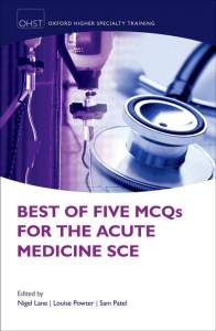 Acute Medicine SCE MCQs: Best of Five Exam Prep