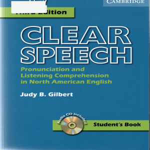 436- Clear Speech Student's Book Judy B. Gilbert 2005  3rd ed (with Audio)