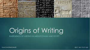 Origins Writing Emergence of Writing in Mesopotamia and Egypt