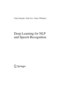 Deep Learning for NLP and Speech Recognition by Uday Kamath John Liu James Whitaker z-lib org