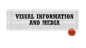 Visual Information and Media