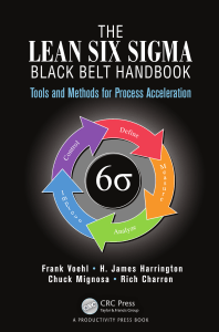 Lean Six Sigma Black Belt Handbook: Process Acceleration Tools