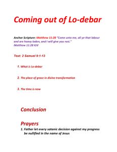 Coming out of Lo-debar