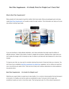 Best Fiber Supplements  - It Is Really Work For Weight Loss? Check This!
