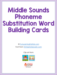 Middle Sounds Phoneme Substitution Cards