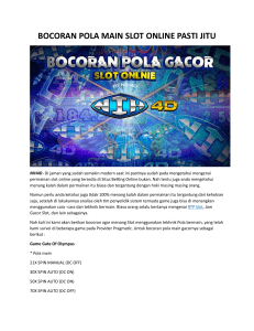 BOCORAN POLA MAIN SLOT ONLINE PASTI JITU