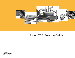 A-Dec 200 Detal chair - Service guide