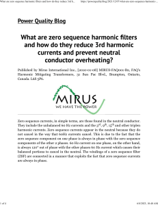 Zero Sequence Harmonic Filters-Reduce 3rd harmonic currents and prevent neutral conductor overheating