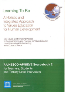 Learning to be A holistic and integrated approach to values education