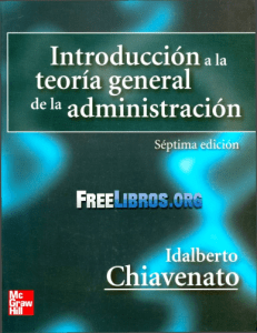 tarea 5 libro Chiavenato Idalverto. Introducción a la teoría general de la Administración