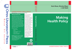 Making health Policy Buse, Mays and Walt