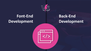 Front-End vs. Back-End Development Comparison