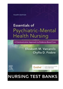 TEST BANK Essentials of Psychiatric Mental Health Nursing by Varcarolis