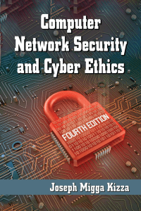 Computer Network Security abd Cyber Ethics