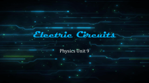 Physics 09-Electric Circuits (2016)