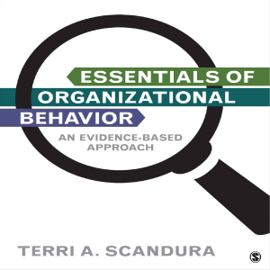 Essentials of Organizational Behavior - Scandura (2016) SAGE