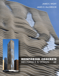Reinforced Concrete Mechanics and Design 6th Edition by Wight MacGregor