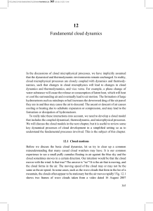 Fundamental cloud dynamics