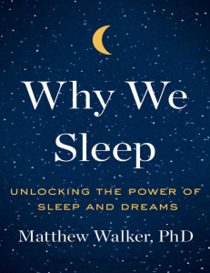 Why We Sleep: Understanding Sleep Science and Its Importance