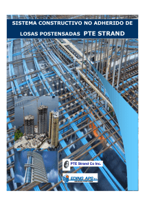 Losas Postensadas PTE Strand: Sistema No Adherido