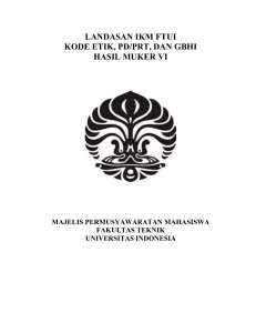 Landasan IKM FTUI: Kode Etik, PD/PRT, GBHI Hasil MUKER VI