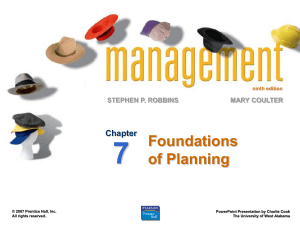 9erobbins PPT07 Foundations of Planning [Autosaved]